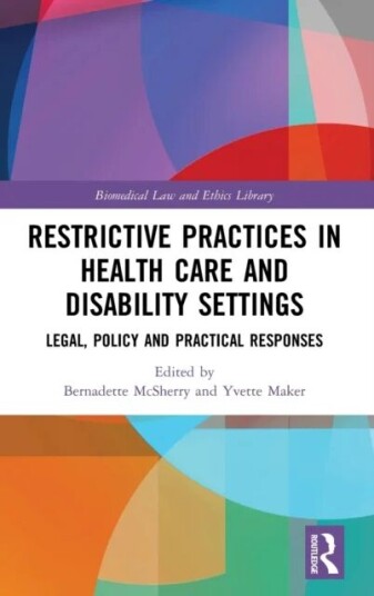 Restrictive Practices In Health Care And Disability Settings