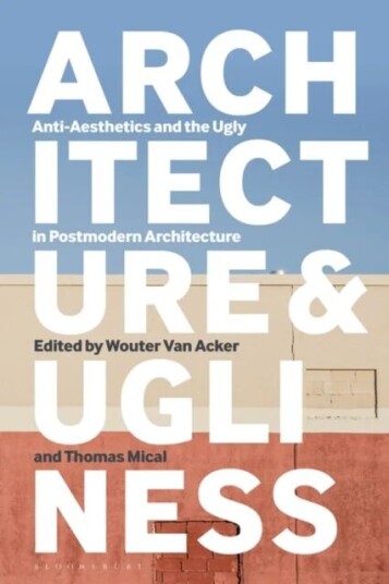 Architecture And Ugliness