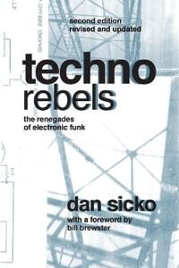 Sicko Dan Techno Rebels