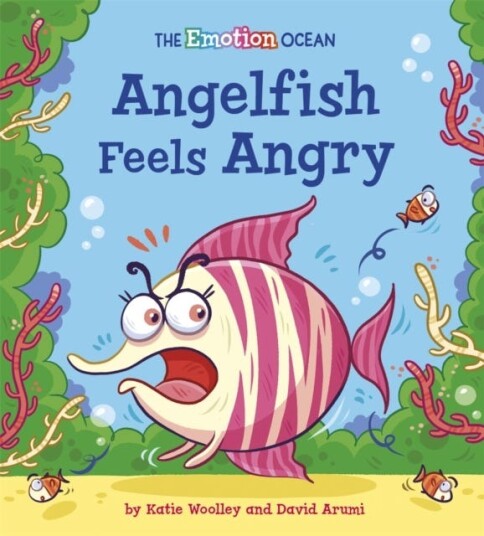 The Emotion Ocean: Angelfish Feels Angry Av Katie Woolley