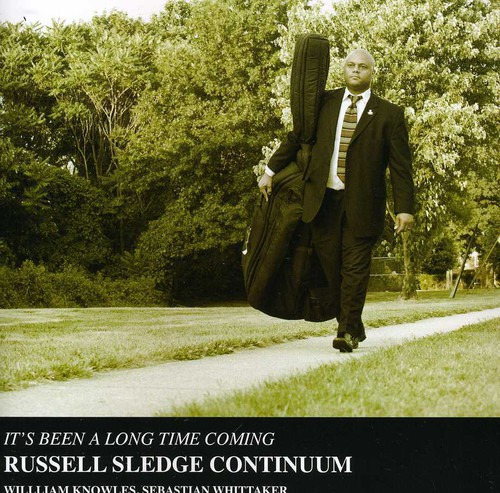 Russell Sledge It's Been A Long Time Coming CD