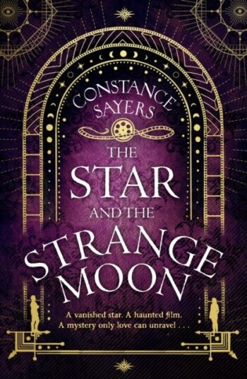 The Star And The Strange Moon Av Constance Sayers