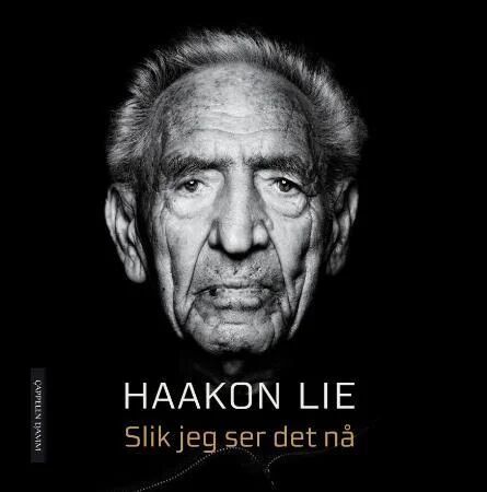 Slik Jeg Ser Det Nå Av Haakon Lie