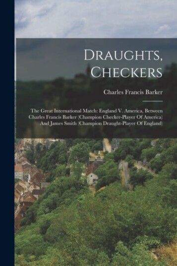 Draughts, Checkers Av Charles Francis Barker