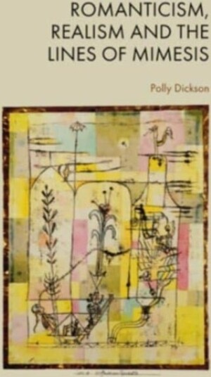 Romanticism Realism and the Lines of Mimesis
