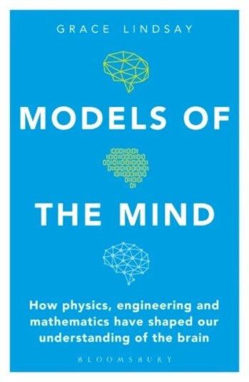 Models Of The Mind Av Grace Lindsay
