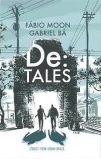 De: Tales - Stories From Urban Brazil Av Fabio Moon
