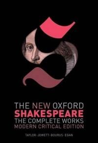 Shakespeare, William The New Oxford Shakespeare: Modern Critical Edition (0199591156)