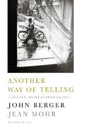 Another Way Of Telling Av John Berger, Jean Mohr