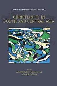 Ross Kenneth Christianity in South and Central Asia