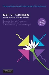 Nye Vips-Boken Av Margareta Ehnfors, Anna Ehrenberg, Ingrid Thorell-Ekstrand