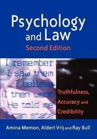 Memon A Psychology and Law – Truthfulness Accuracy & Credibility 2e