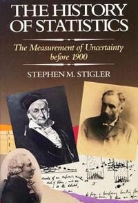 The History Of Statistics Av Stephen M. Stigler The History Of Statistics Av Stephen M. Stigler