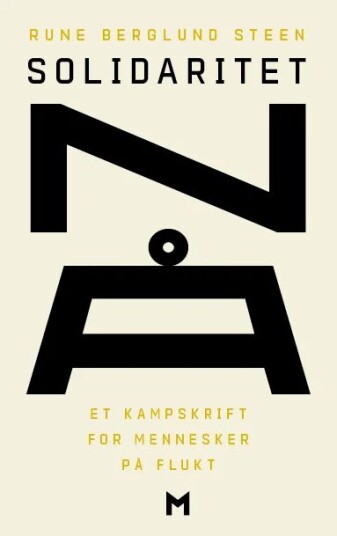 Solidaritet Nå Av Rune Berglund Steen