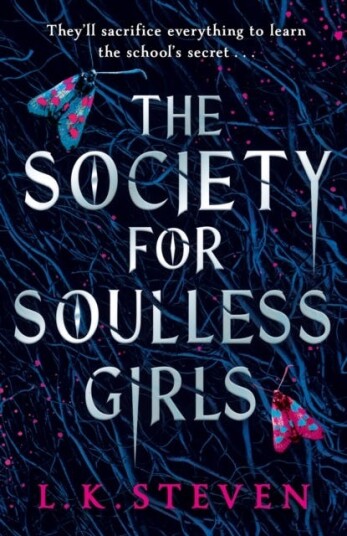 The Society For Soulless Girls Av Laura Steven