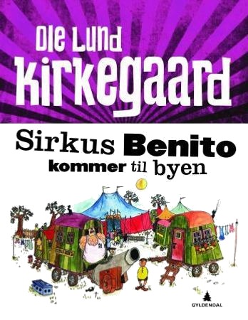 Sirkus Benito kommer til byen, Veldig pen bok / som ny
