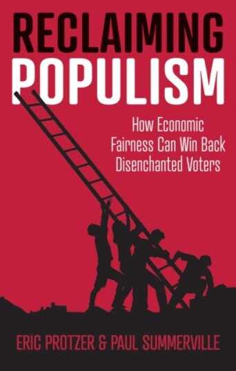 Reclaiming Populism Av Eric Protzer, Paul Summerville