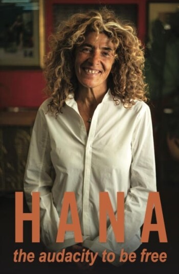 Hana  The audacity to be free