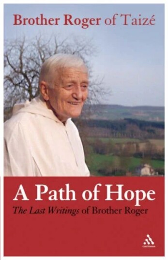 A Path Of Hope Av Brother Roger Of Taize