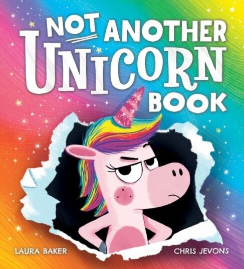 Not Another Unicorn Book! Not Another Unicorn Book!