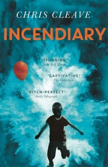 Incendiary Av Chris Cleave Incendiary Av Chris Cleave