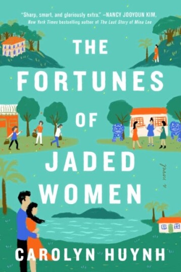 The Fortunes of Jaded Women A Novel