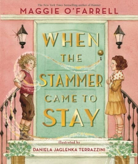 When the Stammer Came to Stay When the Stammer Came to Stay