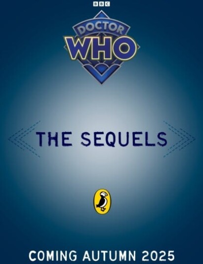 Doctor Who: The Sequels Doctor Who: The Sequels