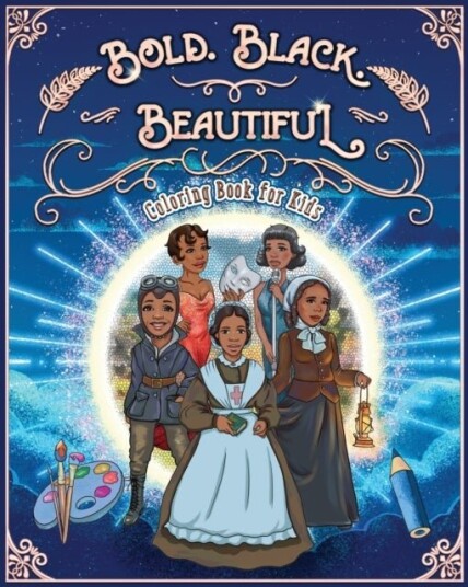 Bold Black Beautiful Coloring Book