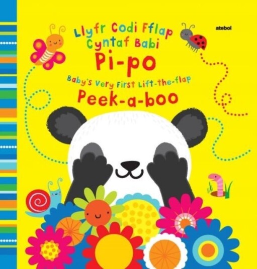 Llyfr Codi Fflap Cyntaf Babi Pi po / Baby's Very First Lift the Flap Peekaboo Llyfr Codi Fflap Cyntaf Babi Pi po / Baby's Very First Lift the Flap Peekaboo