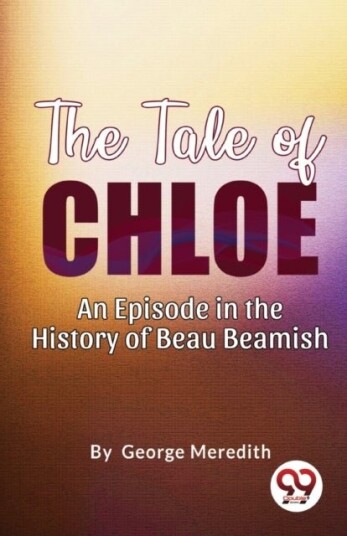 The Tale of Chloe The Tale of Chloe