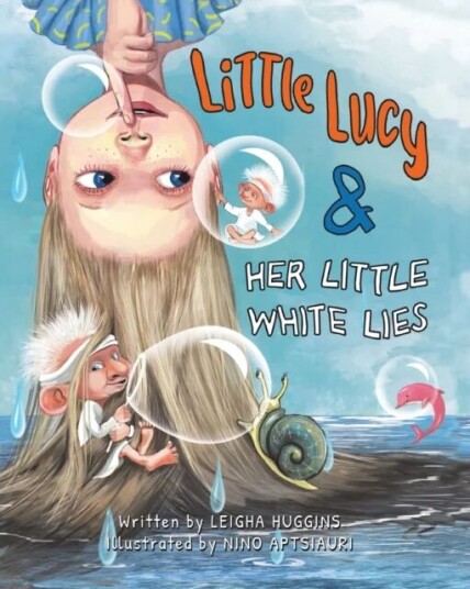 Little Lucy & Her Little White Lies Av Leigha Huggins