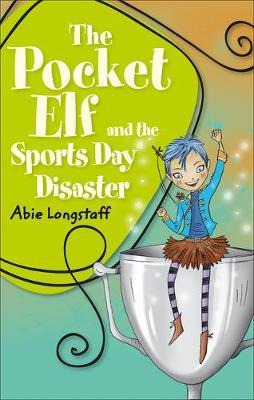Reading Planet KS2 The Pocket Elf and the Sports Day Disaster Level 4: Earth/Grey band Reading Planet KS2 The Pocket Elf and the Sports Day Disaster Level 4: Earth/Grey band