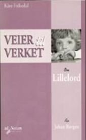 Om Lillelord av Johan Borgen, Veldig pen bok / som ny