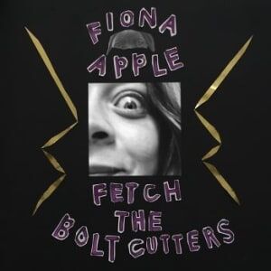 Apple Fiona Apple Fetch The Bolt Cutters Apple Fiona Apple Fetch The Bolt Cutters