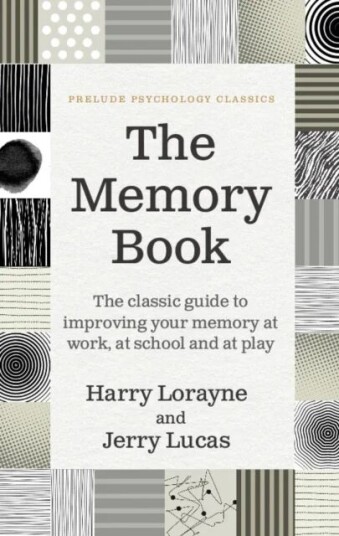 The Memory Book Av Harry Lorayne, Jerry Lucas