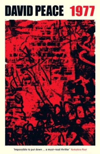 Red Riding Nineteen Seventy Seven Av David Peace