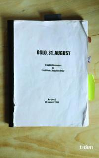 Oslo, 31. August Av Joachim Trier, Eskil Vogt