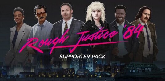 Rough Justice:  84 - Supporter Pack