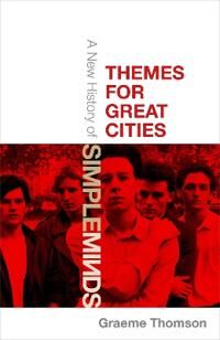 Themes For Great Cities Av Graeme Thomson