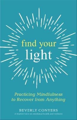 Find Your Light Av Beverly Conyers