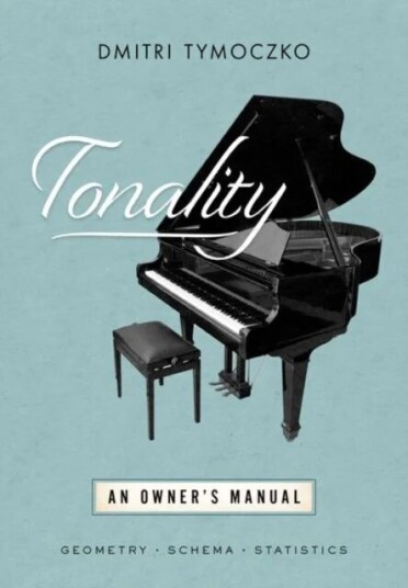 Tonality Av Dmitri ( Princeton University) Tymoczko