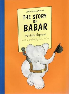 The Story of Babar The Story of Babar