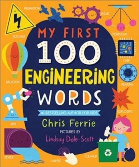 My First 100 Engineering Words My First 100 Engineering Words