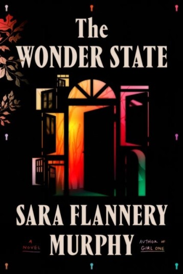 The Wonder State Av Sara Flannery Murphy