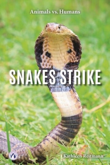 Snakes Strike Snakes Strike