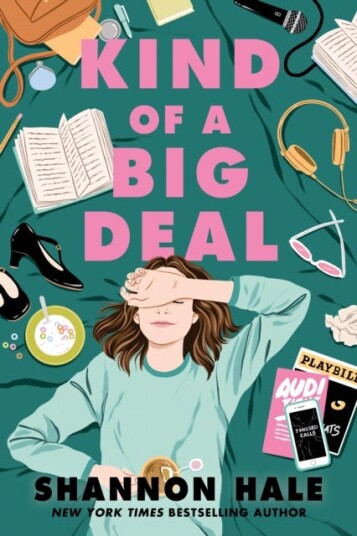 Kind Of A Big Deal Av Shannon Hale