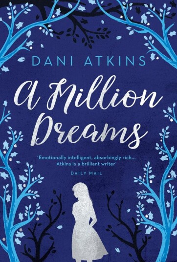 A Million Dreams Av Dani Atkins