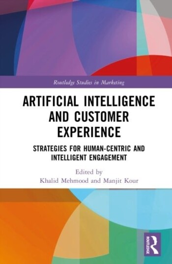 Artificial Intelligence and Customer Experience Artificial Intelligence and Customer Experience
