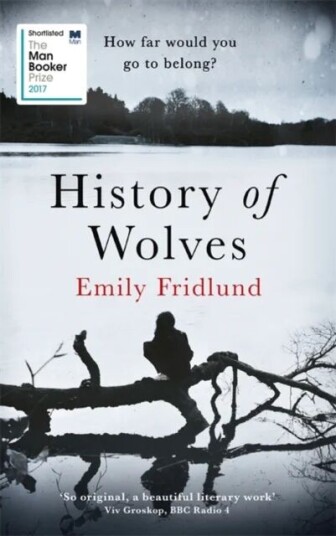 History Of Wolves Av Emily Fridlund